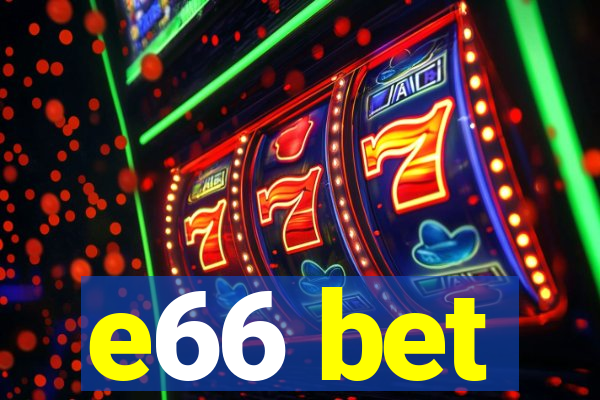 e66 bet